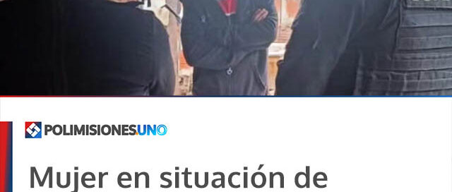 Mujer en situación de vulnerabilidad fue asistida tras pedir ayuda a vecinos en Oberá